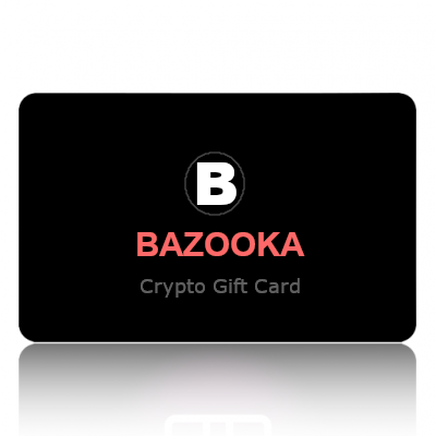 Bazooka Crypto Gift Card